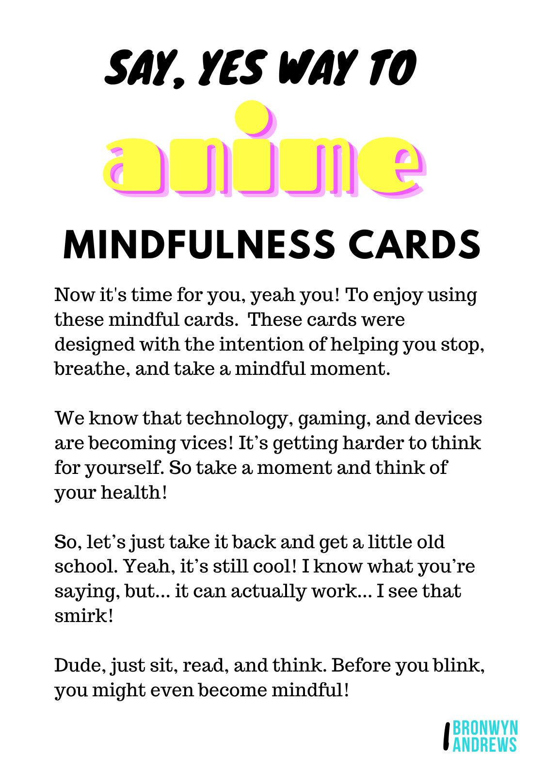 Say, Yes Way to Anime - Mindfulness Cards for Teens